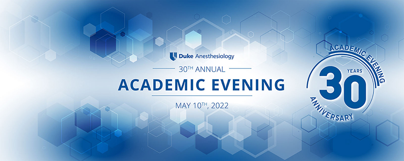 30th Anniversary Duke Anesthesiology Academic Evening banner