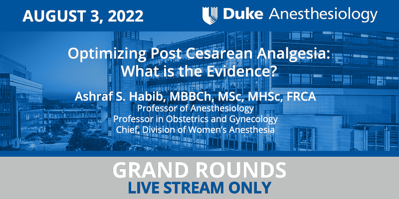 Grand Rounds - August 3, 2022
