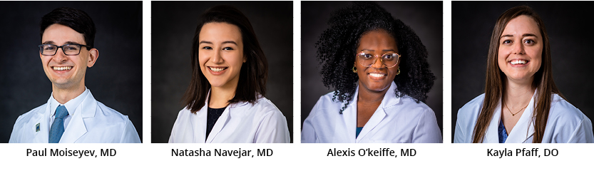 Left to Right: Paul Moiseyev, MD; Natasha Navejar, MD; Alexis O'keiffe, MD; Kayla Pfaff, DO