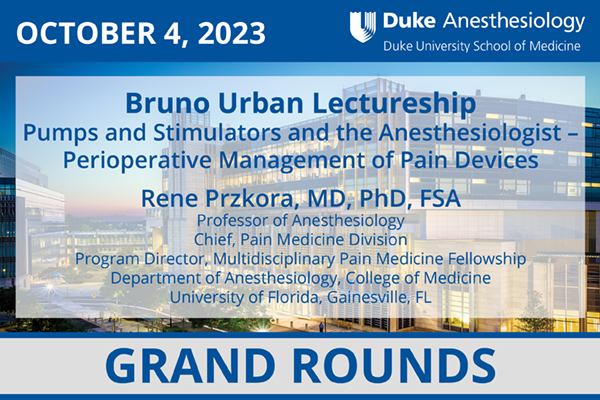 Grand Rounds - October 4, 2023 - Bruno Urban Lectureship