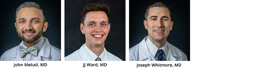 Left to Right: John Mekail, MD, JJ Ward, MD, Joseph Whitmore, MD