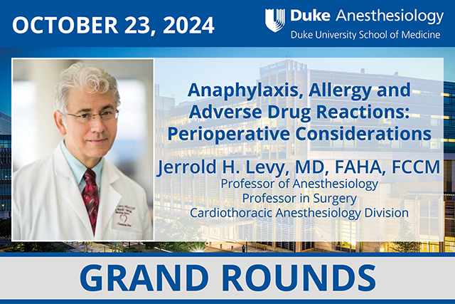 Grand Rounds - October 16, 2024 -  Jerrold H. Levy, MD