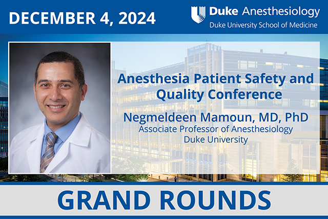 Grand Rounds - December 4, 2024 - Negmeldeen Mamoun, MD, PhD