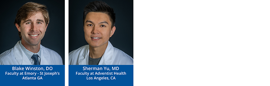 Left to Right: Blake Winston, DO, Sherman Yu, MD