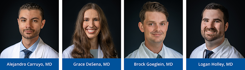 Left to Right: Alejandro Carruyo, MD, Grace DeSena, MD, Brock Goeglein, MD, Logan Holley, MD