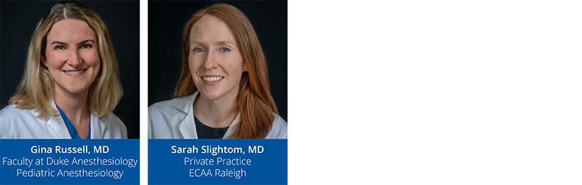 Left to Right: Gina Russell, MD, Sarah Slightom, MD