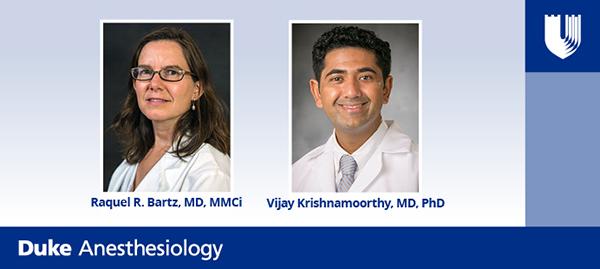 Dr. Raquel Bartz and Dr. Vijay Krishnamoorthy