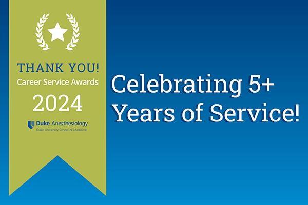 2024 Career Service Awards - Celebrating 5+ years of service.