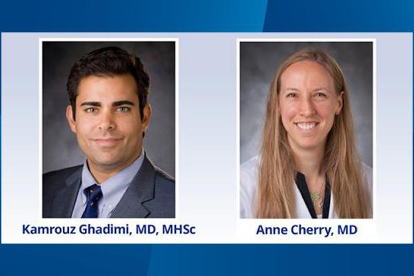 Drs. Kamrouz Ghadimi and Anne Cherry