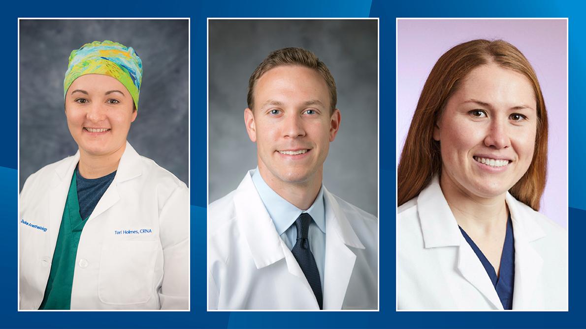 Tori Holmes, CRNA, Jonathan Dunkman, MD and Lauren Brown, CRNA