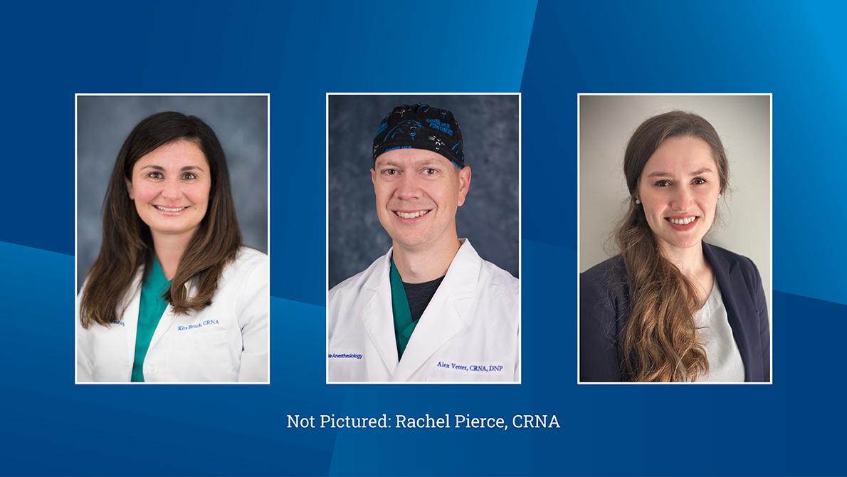 Left to Right: CRNAs, Kira Bruck, Alex Vetter, and Emily Macek. Not Pictured: Rachel Pierce