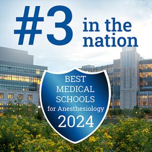 US News & World Report (USNWR) has ranked Duke University's Department of Anesthesiology #3 in the nation for "Best Medical Schools for Anesthesiology"