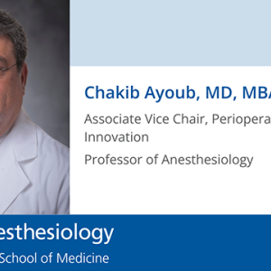 Chakib Ayoub, MD, MBA